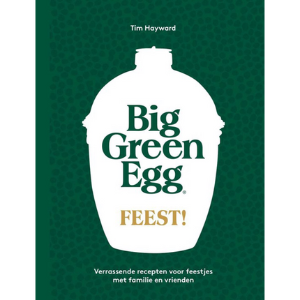 Big Green Egg Big Green Egg Feest!