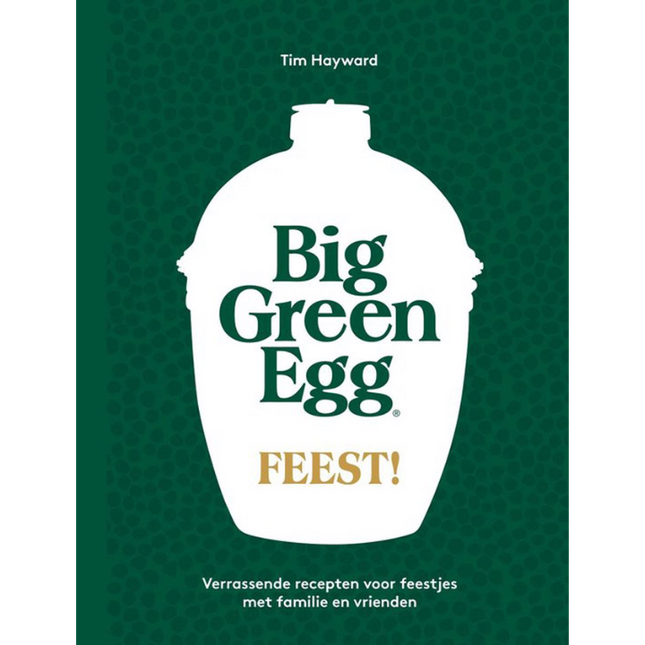 Big Green Egg Big Green Egg Feest!