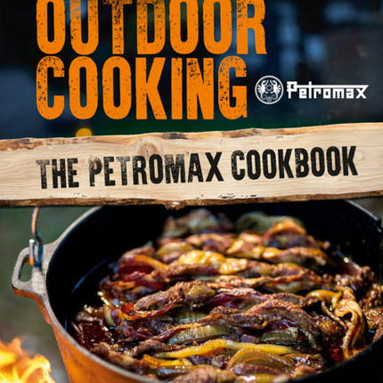 Petromax Cookbook Outdoor Cooking (English)