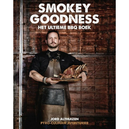 Smokey Goodness Het Ultieme BBQ Boek GESIGNEERD!