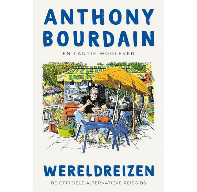 World Travel - Anthony Bourdain