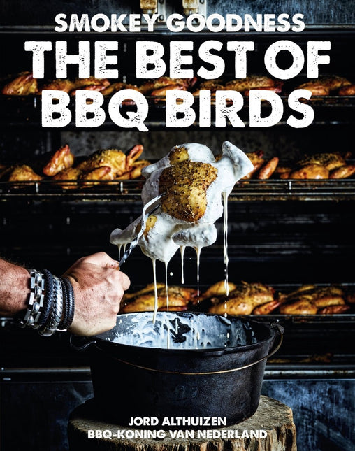 Smokey Goodness The Best of BBQ Birds SIGNED