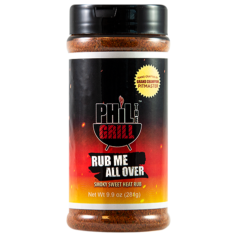 Phil The Grill Rub Me All Over 9.9 oz