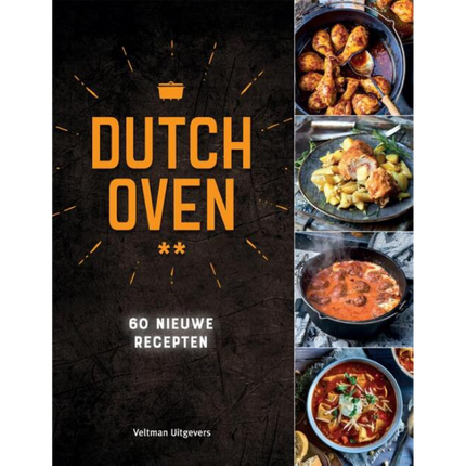 Dutch Oven - 60 new recipes