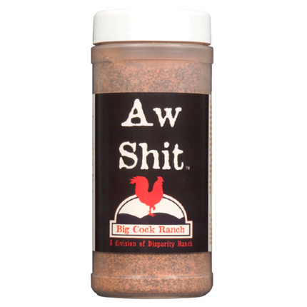 Sorry We Lost The Date...Big Cock Ranch Aw Shit Hot n' Spicy Seasoning 9oz