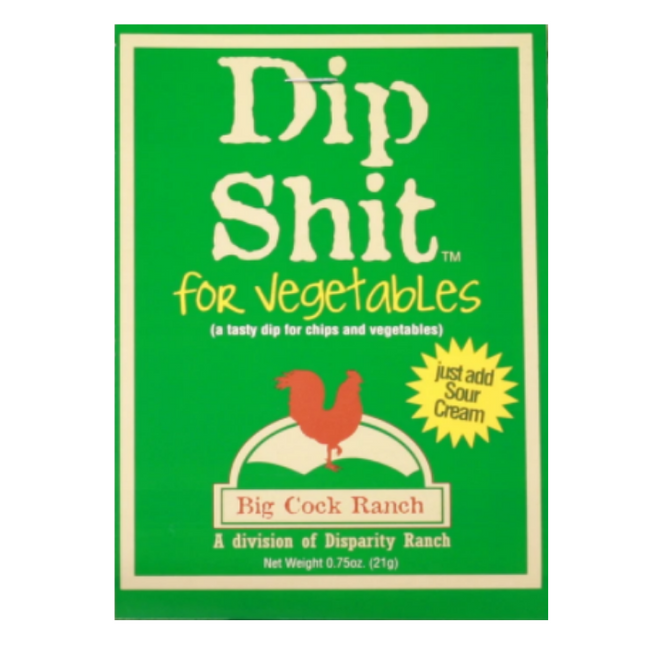 Big Cock Ranch Dip Shit for Vegetables