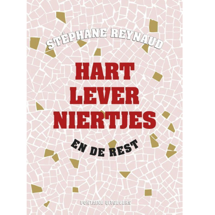 Vuur & Rook Hart lever niertjes en de rest