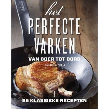 Vuur & Rook Het Perfecte Varken