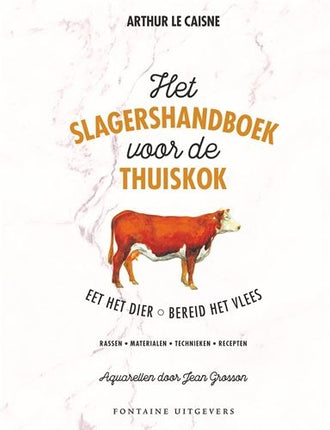 Vuur & Rook Het Slagershandboek voor de Thuiskok