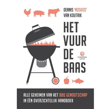 Vuur & Rook Het Vuur de Baas