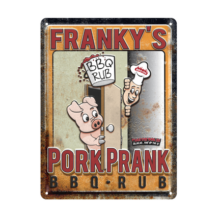 Vuur & Rook The Original Franky's Pork Prank Mancave Sign - Limited Edition