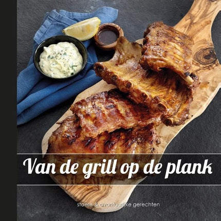 Vuur & Rook Van de Grill op de Plank